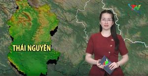 Dự báo thời tiết Thái Nguyên đêm 16-6 và ngày 17-6